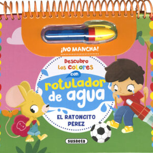 Descubro los colores con rotulador de agua: El ratoncito Pérez