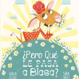 ¿Pero que le pasa a blasa?