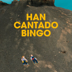 HAN CANTADO BINGO