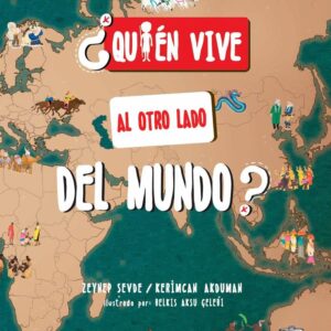QUIEN VIVE AL OTRO LADO DEL MUNDO